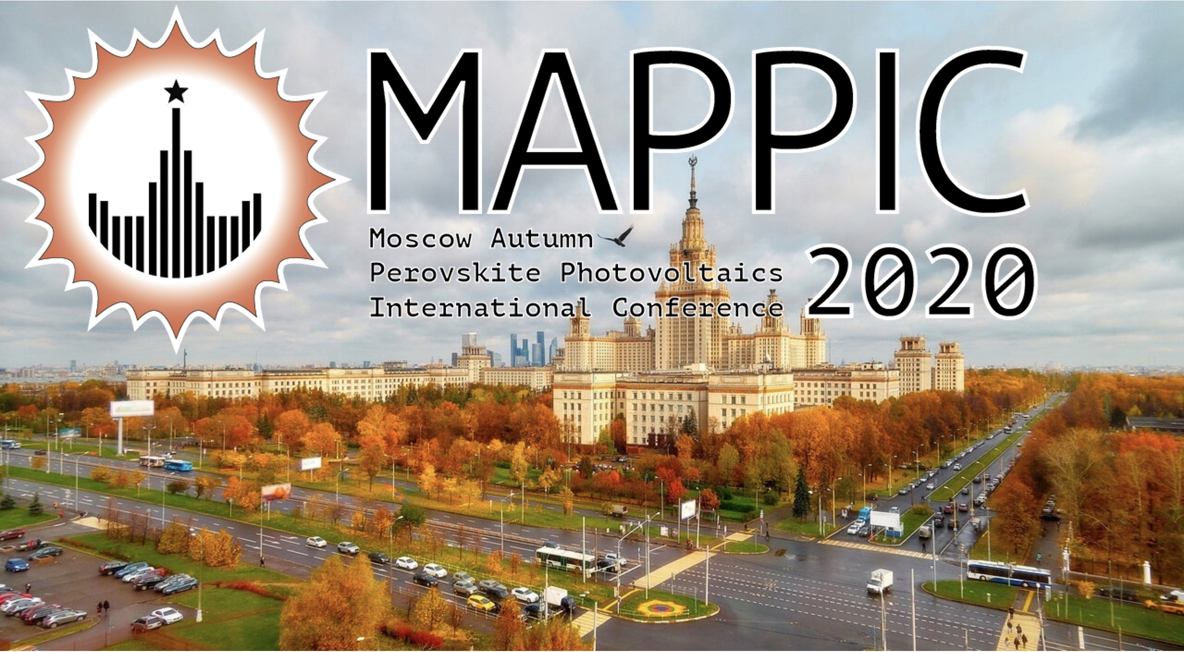 26-28 октября 2020 года состоится Вторая Московская осенняя международная конференция по перовскитной фотовольтаике "MAPPIC-2020"